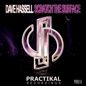 Download track Scratch The Surface (Original Mix) Dave Hassell