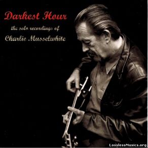 Download track Baby-O Charlie Musselwhite