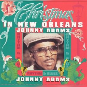 Download track Please Come Home For Christmas Johnny Adams