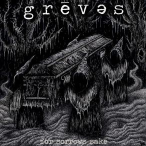 Download track Revealer Of Shadows Greves