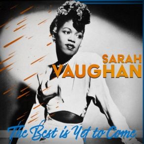 Download track I Could Write A Book Sarah Vaughan