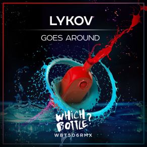 Download track Goes Around (Radio Edit) Lykov