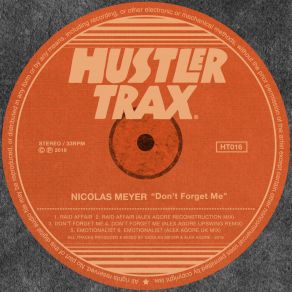 Download track Dont Forget Me (Alex Agore Upswing Remix) Nicolas Meyer