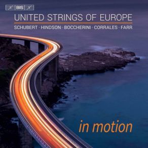 Download track String Quintet No. 60 In C Major, G. 324 La Musica Notturna Delle Strade Di Madrid (Arr. J. Azkoul) I. Le Campane Del'Ave Maria - II. Il Tamburo Dei Soldati' United Strings Of Europe