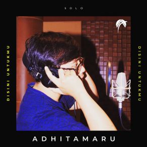 Download track Disini Untukmu (Karaoke Version) Adhitamaru