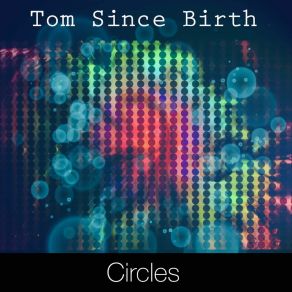 Download track Butterflies Tom Since Birth