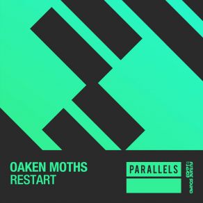 Download track Restart (Extended Mix) Oaken Moths