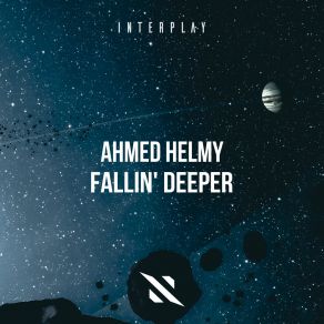 Download track Fallin' Deeper (Extended Mix) Ahmed Helmy