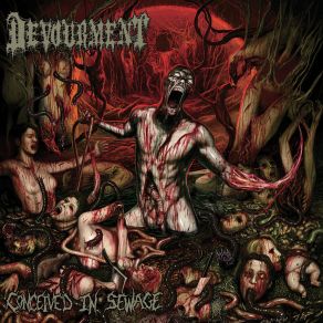 Download track Today We Die, Tomorrow We Kill Devourment