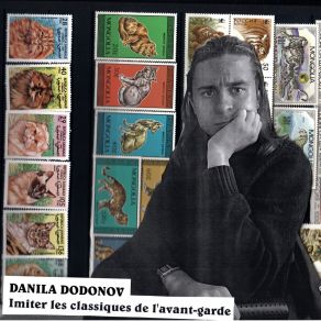 Download track Imiter Les Classiques De L'avant-Garde, Pt. 2 Danila Dodonov