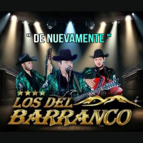 Download track De Nuevamente Los Del Barranco