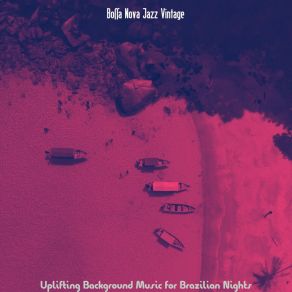 Download track Cultivated Ambience For Summertime Bossa Nova Jazz Vintage