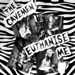 Download track Euthanise Me Cavemen