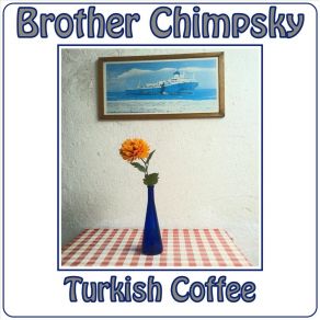 Download track The Shakedown Brother Chimpsky