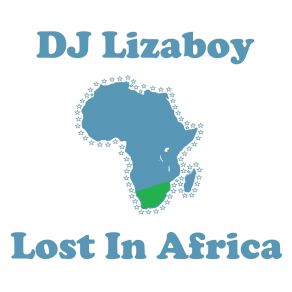 Download track Lost In Africa DJ LizaboyMali Music, Marques, Sue Strings