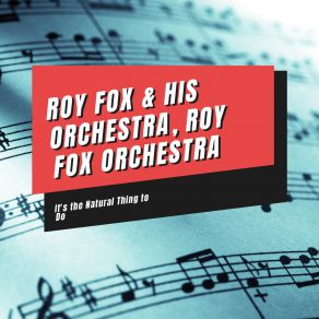 Download track The Merry-Go-Round Broke Down Roy Fox Orchestra