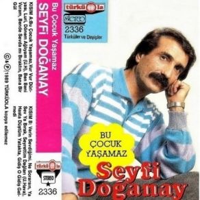 Download track Ben Beni Vuram Seyfi Doğanay