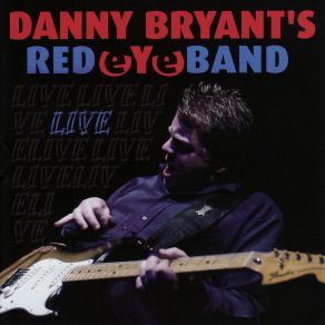 Download track Hendrix Jam Danny Bryant'S Red Eye Band