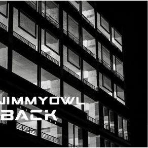 Download track Back JimmyOwl