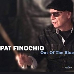 Download track I Need You In My Life Pat Finochio