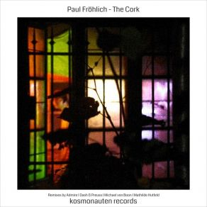 Download track The Cork (Michael Von Boon Remix) Paul FröhlichMichael Von Boon