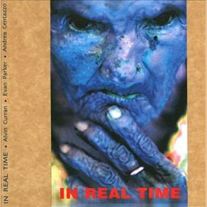 Download track In Real Time # 2 Andrea Centazzo, Evan Parker, Alvin Curran