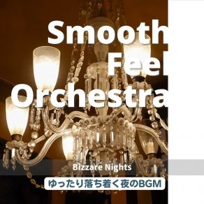 Download track Mystic Chill Under Streetlights Smooth Feel Orchestra