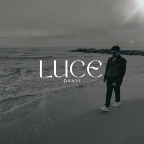 Download track Luce Danvi