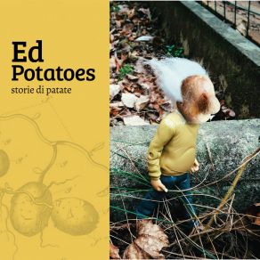 Download track Fuori In Strada Ed Potatoes