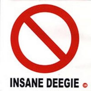 Download track Insane Deegie Deegie