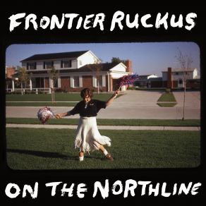 Download track I'm Not The Boy Frontier Ruckus