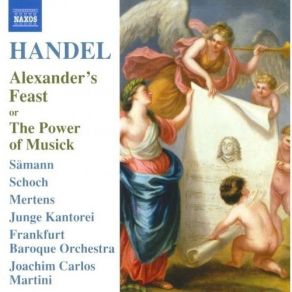 Download track 6. Chorus: The List'ning Crowd Admired The Lofty Sound Georg Friedrich Händel