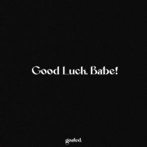 Download track Good Luck, Babe! (Piano Version) Soundtrack