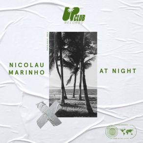 Download track At Night Nicolau Marinho