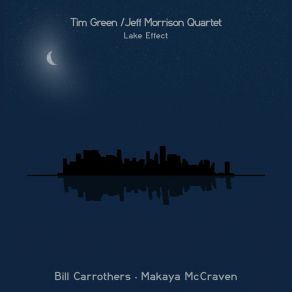 Download track Gloria's Step (Version 2) Jeff Morrison QuartetBill Carrothers, Makaya McCraven