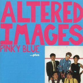 Download track Pinky Blue Altered Images