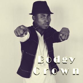 Download track Hey Ladies Bodgy Crown