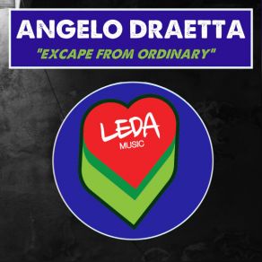 Download track Excape From Ordinary Angelo Draetta