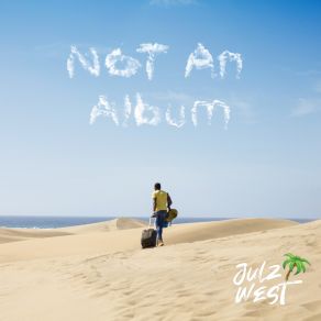 Download track Lukewarm Julz West