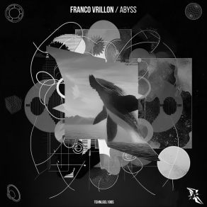 Download track Abyss (Original Mix) Franco Vrillon