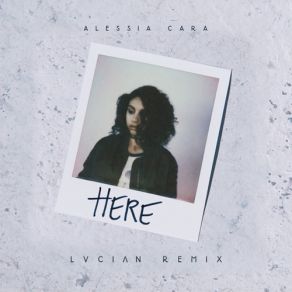 Download track Here (DJ Scooter Remix) (Clean) Alessia CaraThe Clean