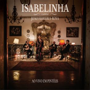 Download track Os Lugares Por Onde Andámos (Ao Vivo) Isabelinha