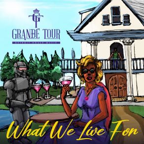 Download track Where Home Is Grande TourD-Win