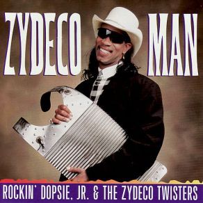 Download track Aye Tete Fee The Zydeco TwistersRockin' Dopsie Jr