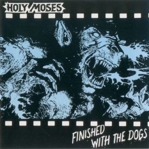 Download track Corroded Dreams Holy Moses