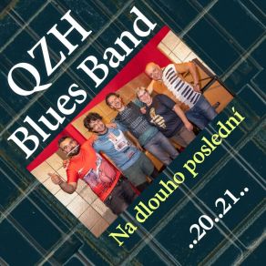 Download track Kamery QZH Blues Band