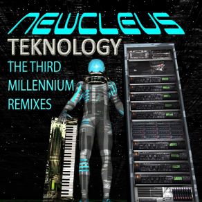 Download track Teknology (R21 Remake) NewcleusR21