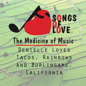 Download track Denielle Loves Tacos, Rainbows And Burlingame, California S. Garskof