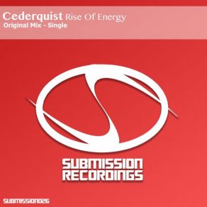 Download track Rise Of Energy (Original Mix) Cederquist