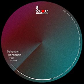 Download track Feel (Original Mix) Sebastián Henríquez